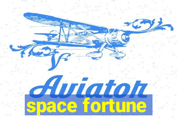 space fortune