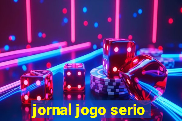 jornal jogo serio