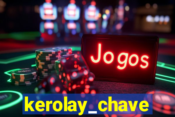 kerolay_chave