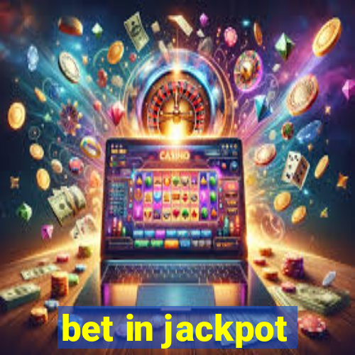 bet in jackpot