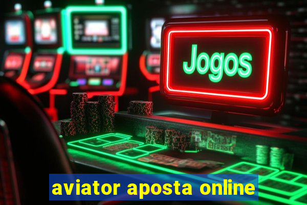 aviator aposta online