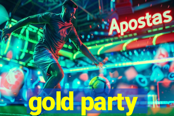 gold party