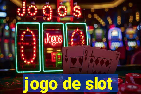 jogo de slot