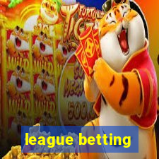 league betting