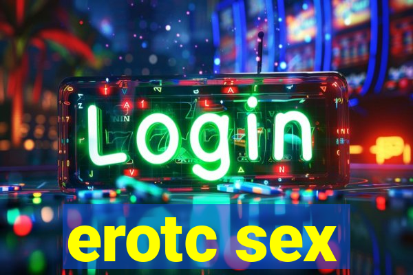 erotc sex