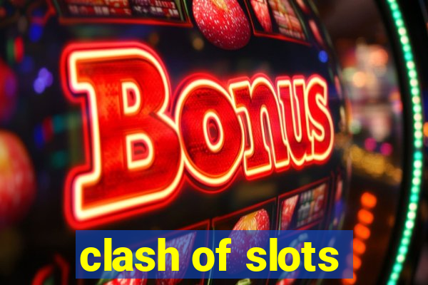 clash of slots