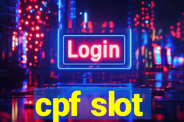 cpf slot