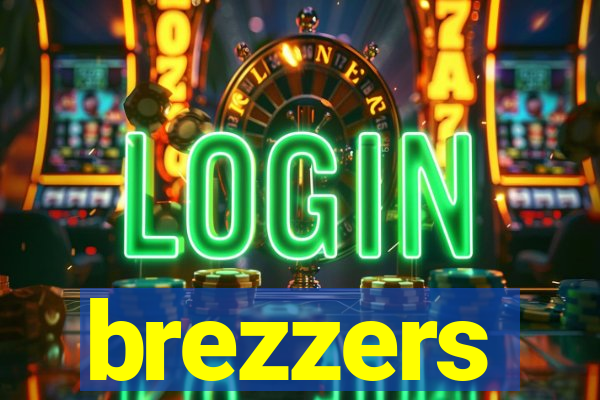 brezzers