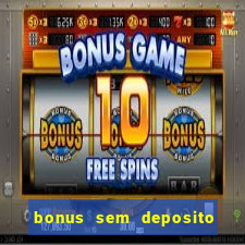 bonus sem deposito casino guru