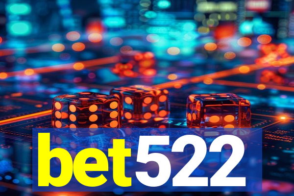 bet522