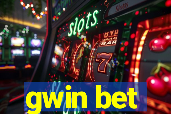 gwin bet