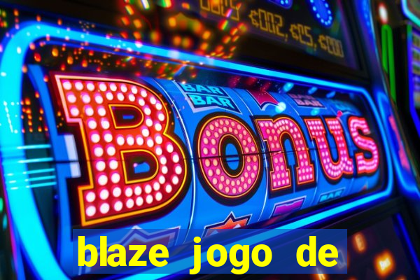 blaze jogo de aposta foguete