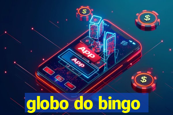 globo do bingo