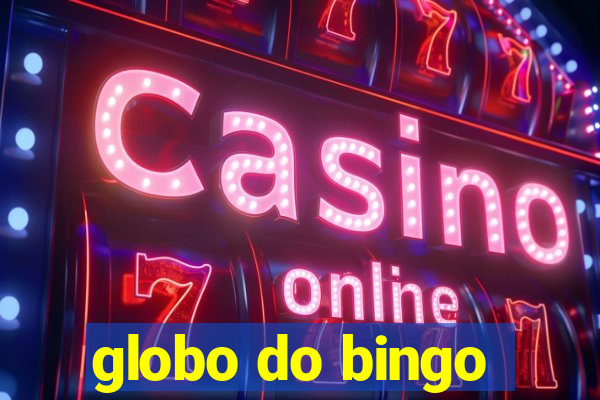 globo do bingo