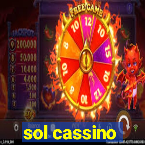 sol cassino