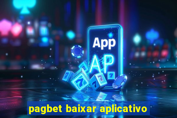 pagbet baixar aplicativo