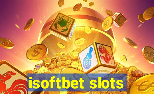 isoftbet slots