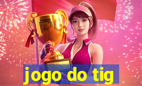 jogo do tig