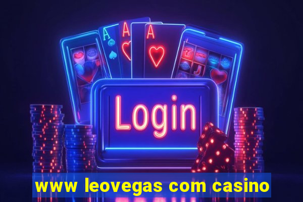 www leovegas com casino