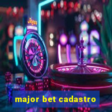 major bet cadastro