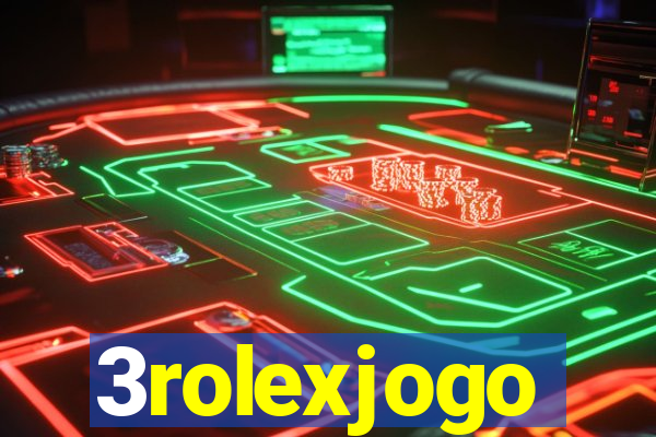 3rolexjogo