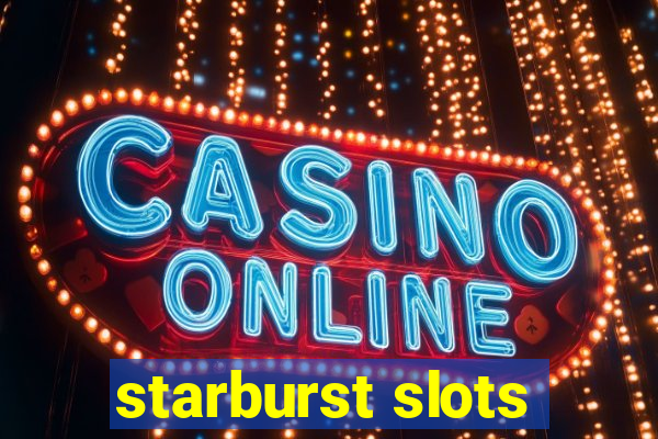 starburst slots