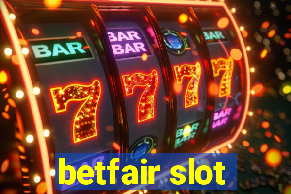 betfair slot