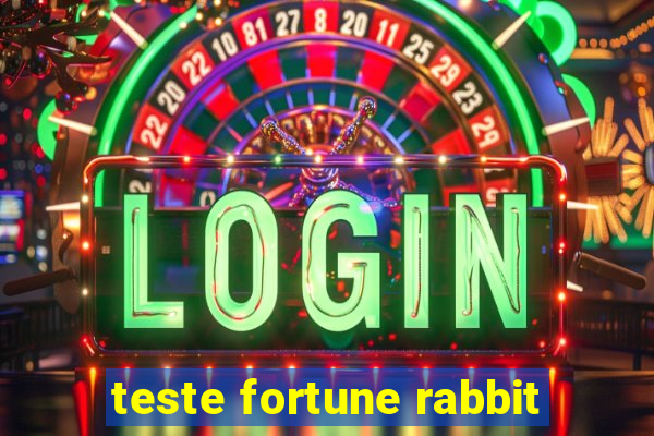 teste fortune rabbit