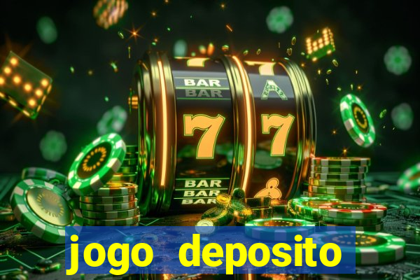 jogo deposito minimo 5 reais