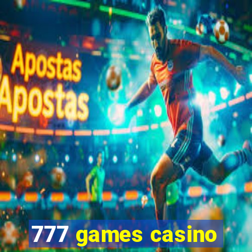 777 games casino