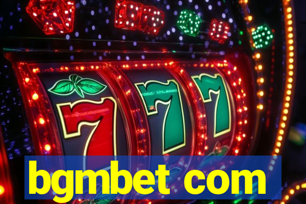 bgmbet com