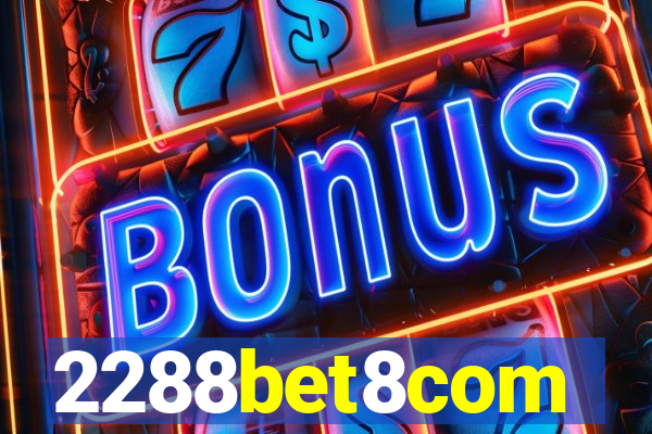 2288bet8com