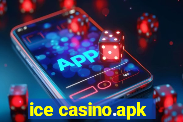 ice casino.apk