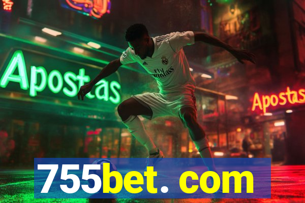 755bet. com