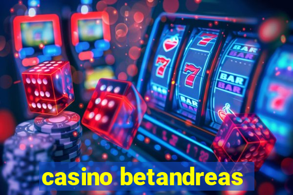 casino betandreas