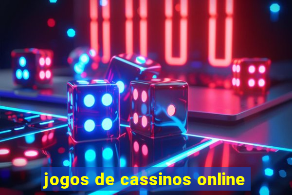 jogos de cassinos online