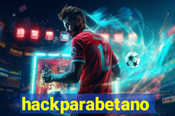 hackparabetano