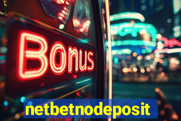 netbetnodeposit