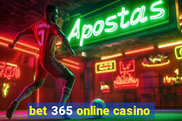 bet 365 online casino