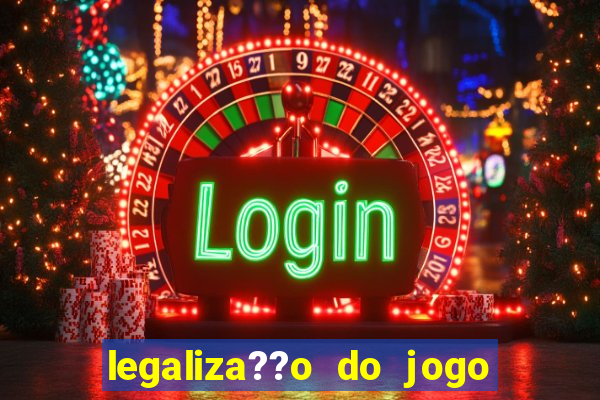 legaliza??o do jogo do tigrinho