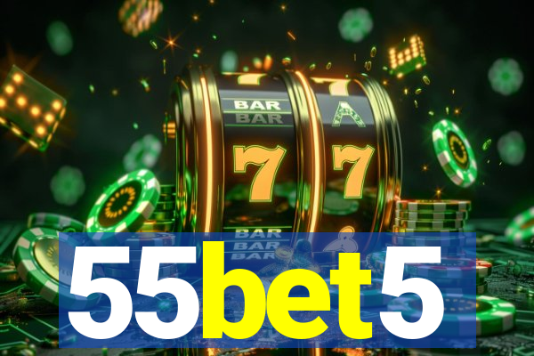 55bet5