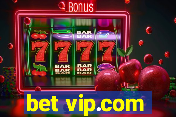 bet vip.com