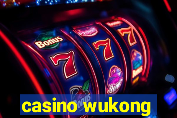 casino wukong