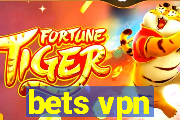 bets vpn