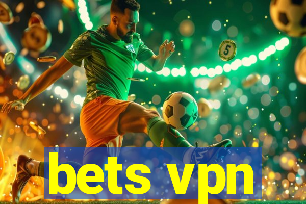 bets vpn