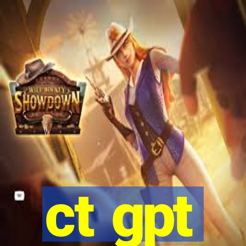 ct gpt