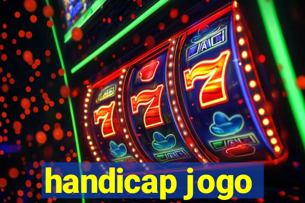 handicap jogo