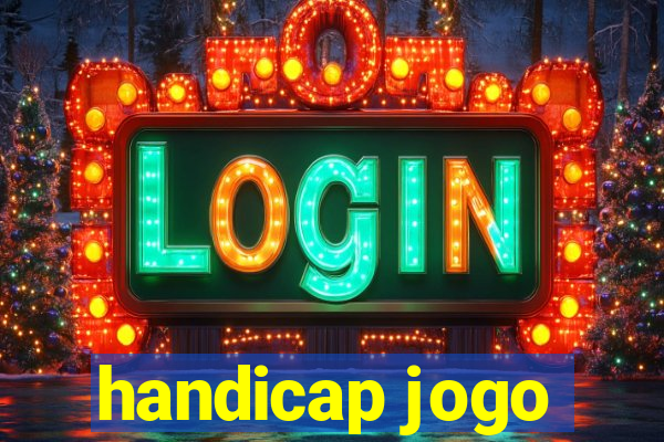 handicap jogo