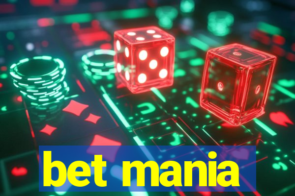 bet mania