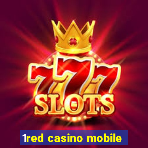 1red casino mobile